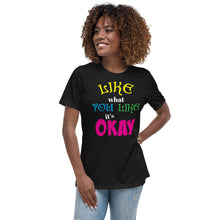 Load image into Gallery viewer, (LikeWhatYouLike) Women's T-Shirt