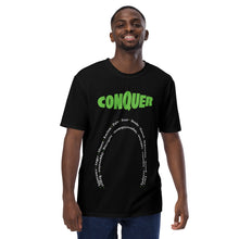 Load image into Gallery viewer, Conquer in large, bold green type with other text below forming a horseshoe shape in white
