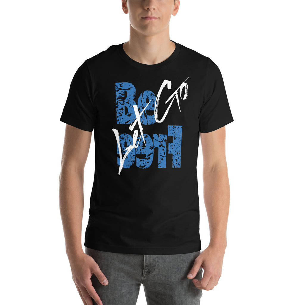 The phrase ' Be Free ' in bold blue type combined with the phrase ' Let Go ' in edgy white type