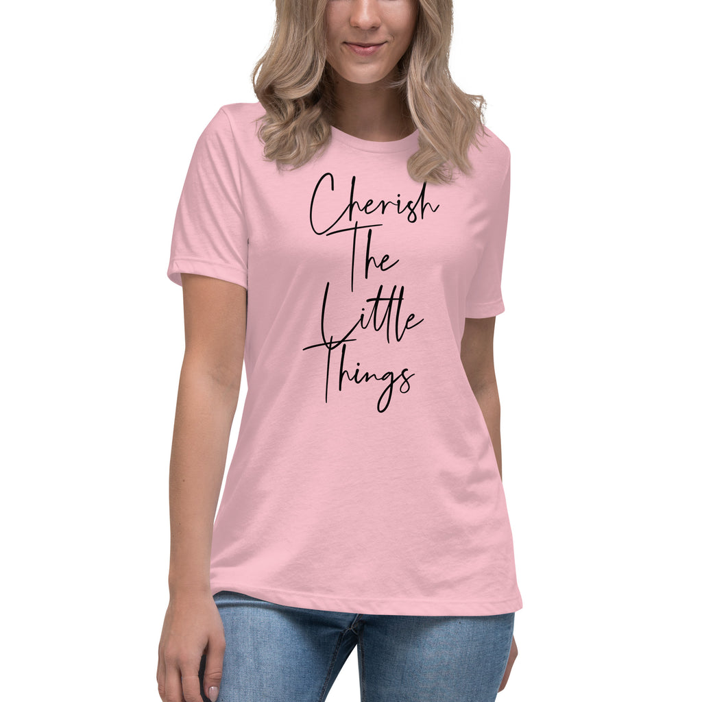 The phrase Cherish The Little Things in black, stylish type