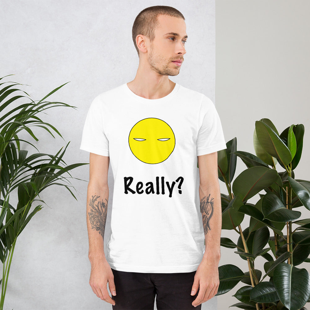 Simple yellow emoji style graphic with the question Really underneath